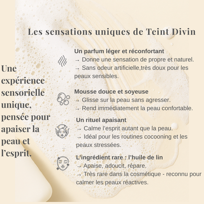 Teint Divin – Savon soin naturel à l’huile de lin | Peaux sensibles & normales
